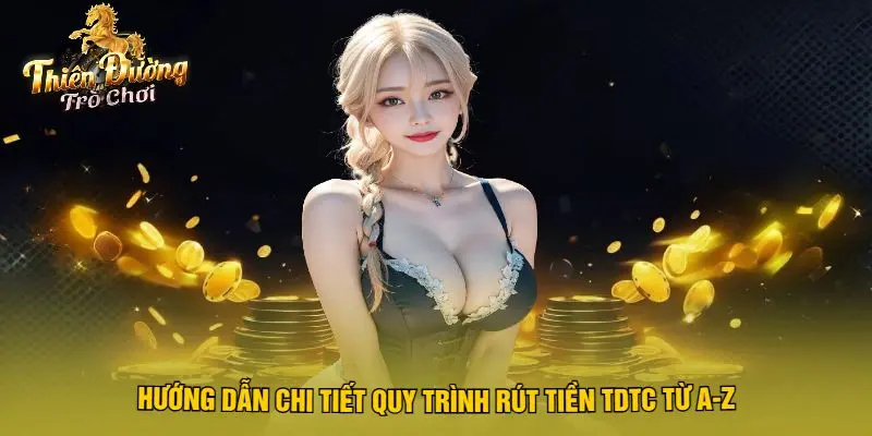 Hướng Dẫn Chi Tiết Quy Trình Rút Tiền TDTC Từ A-Z