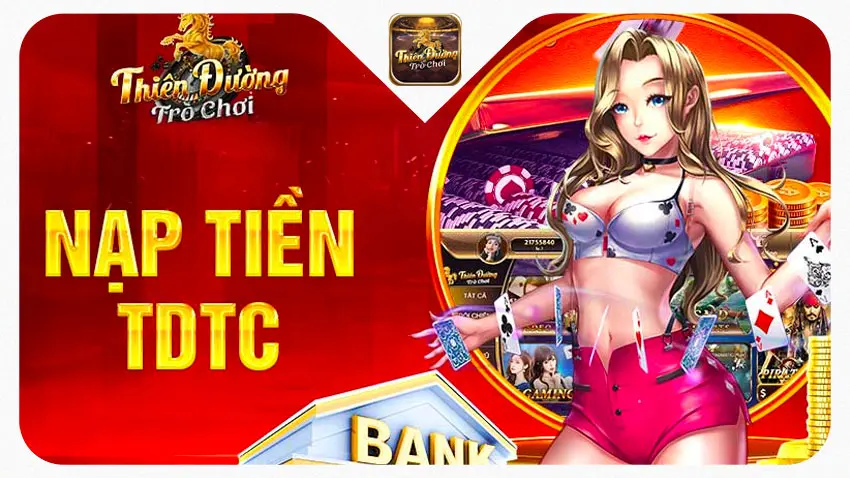 Nạp Tiền TDTC